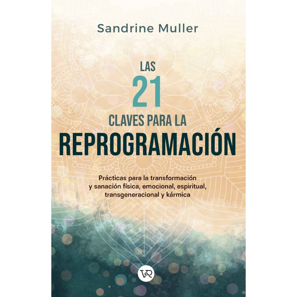Vergara Y Riba - Libro Las 21 Claves Para La Reprogramación