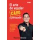 thumbnail image 1 of Libro El arte de vender caro y persuadir (Edición española), 1 of 1