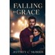 thumbnail image 1 of Libro publicado de forma independiente Falling to Grace, 1 of 1