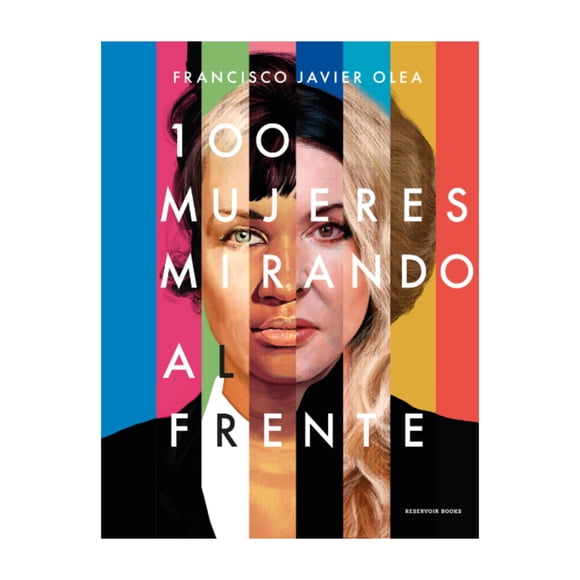Libro 100 mujeres mirando al frente