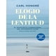 thumbnail image 1 of Libro ELOGIO DE LA LENTITUD, 1 of 2