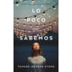 thumbnail image 1 of Libro Lo Poco Que Sabemos. /911, 1 of 4