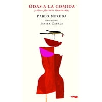 Libros Del Zorro Rojo - Odas A La Comida Y Otros Placeres Elementales