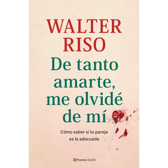 Libro De Tanto Amarte Me Olvidé De Mí