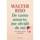 thumbnail image 1 of Libro De Tanto Amarte Me Olvidé De Mí, 1 of 2