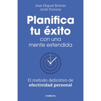 Conecta - Planifica Tu Exito Con Una Mente Extendi