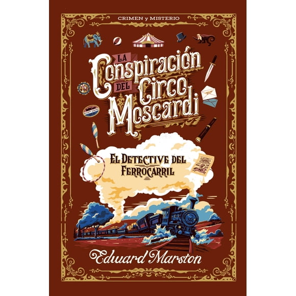Libro La Conspiración Del Circo Moscardi