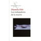 thumbnail image 1 of Libro Los Trabajadores De La Muerte, 1 of 2