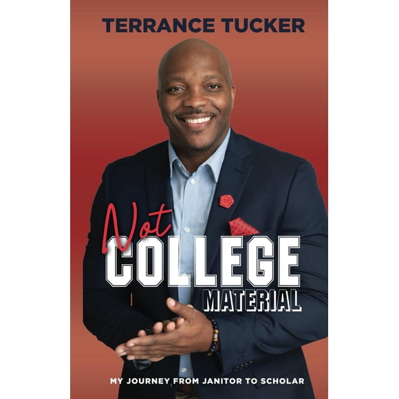 Libro Terrance Tucker – No es Material Universitario: Mi viaje de conserje a académico
