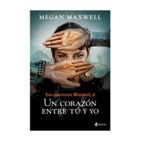 Esencia - Libro Las Guerreras Maxwell 6 Un Corazón Entre Tú Y Y M