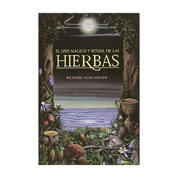 Libro El Uso Magico Y Ritual De Las Hierbas Richard Alan