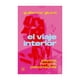 thumbnail image 1 of Libro El Viaje Interior Peyote Hongos Psiconautas Guil, 1 of 2
