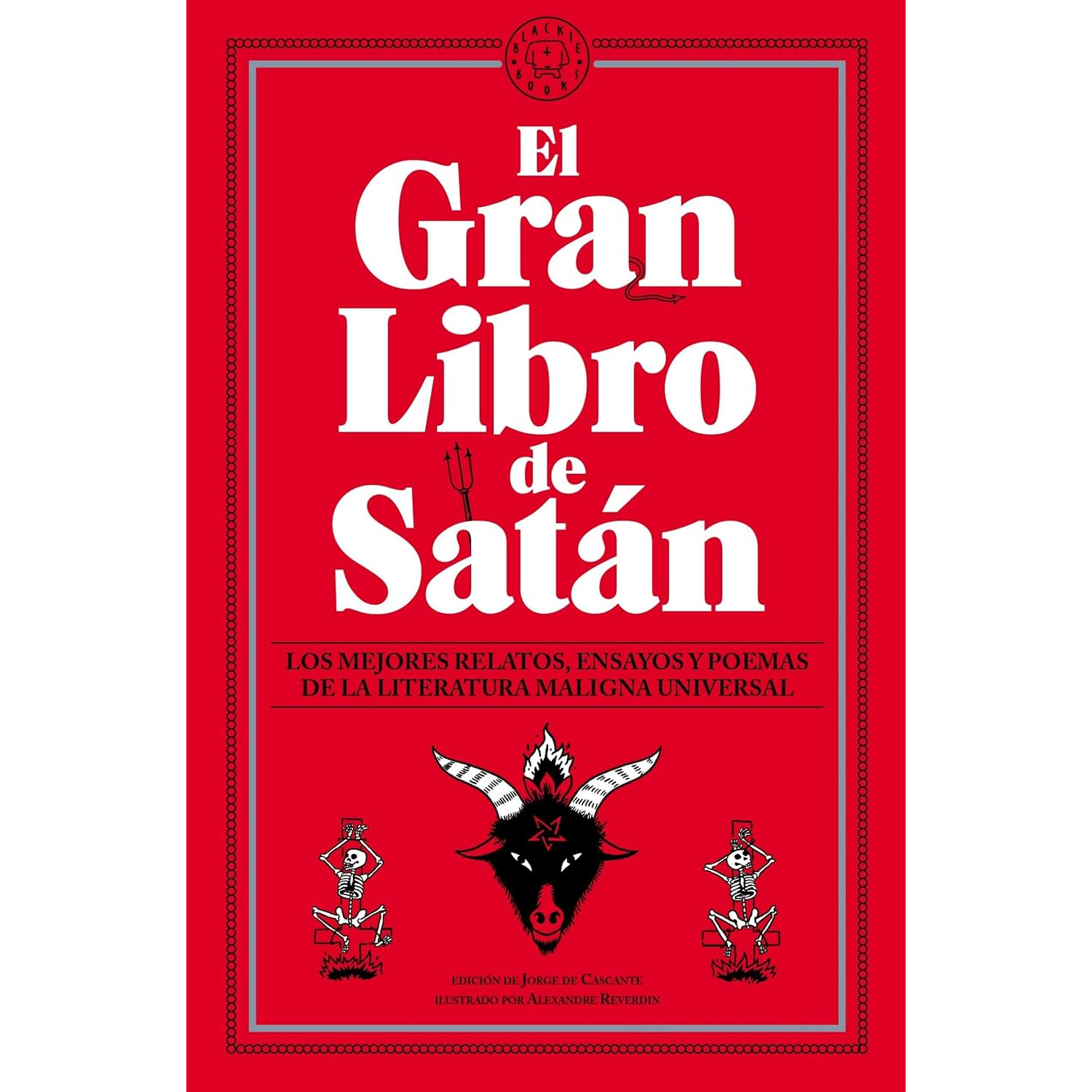 Blackie Books - El Gran Libro De Satan
