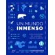 thumbnail image 1 of Un Mundo Inmenso (Edición en Español), 1 of 1