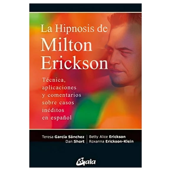 Libro La Hipnosis De Milton Erickson Teresa Garcia Sanche