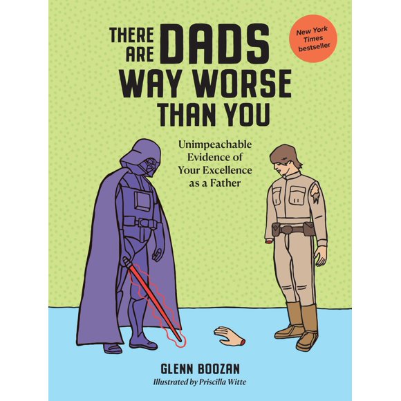 Workman Publishing – Hay Papás Mucho Peores Que Tú