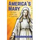thumbnail image 1 of Libro "America's Mary: La historia de Nuestra Señora del Buen Auxilio", 1 of 1