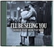 thumbnail image 1 of CD Questar I'll Be Seeing You: Canciones que ganaron la guerra, paquete de 2, 1 of 1