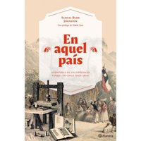 Planeta - Libro En Aquel País - Samuel Burr Johnston