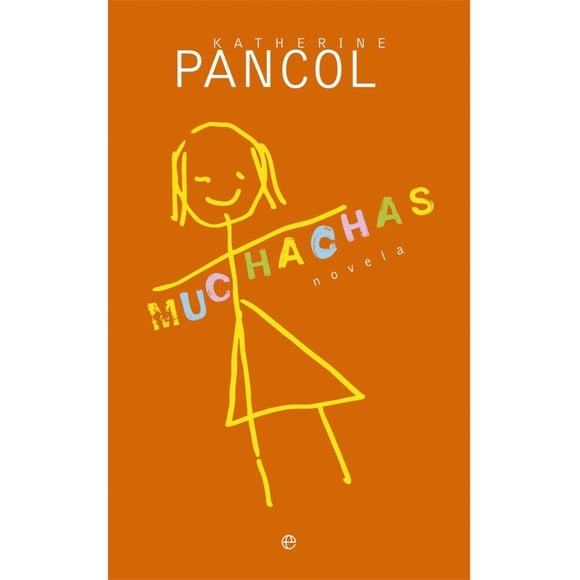 Muchachas - Katherine Pancol