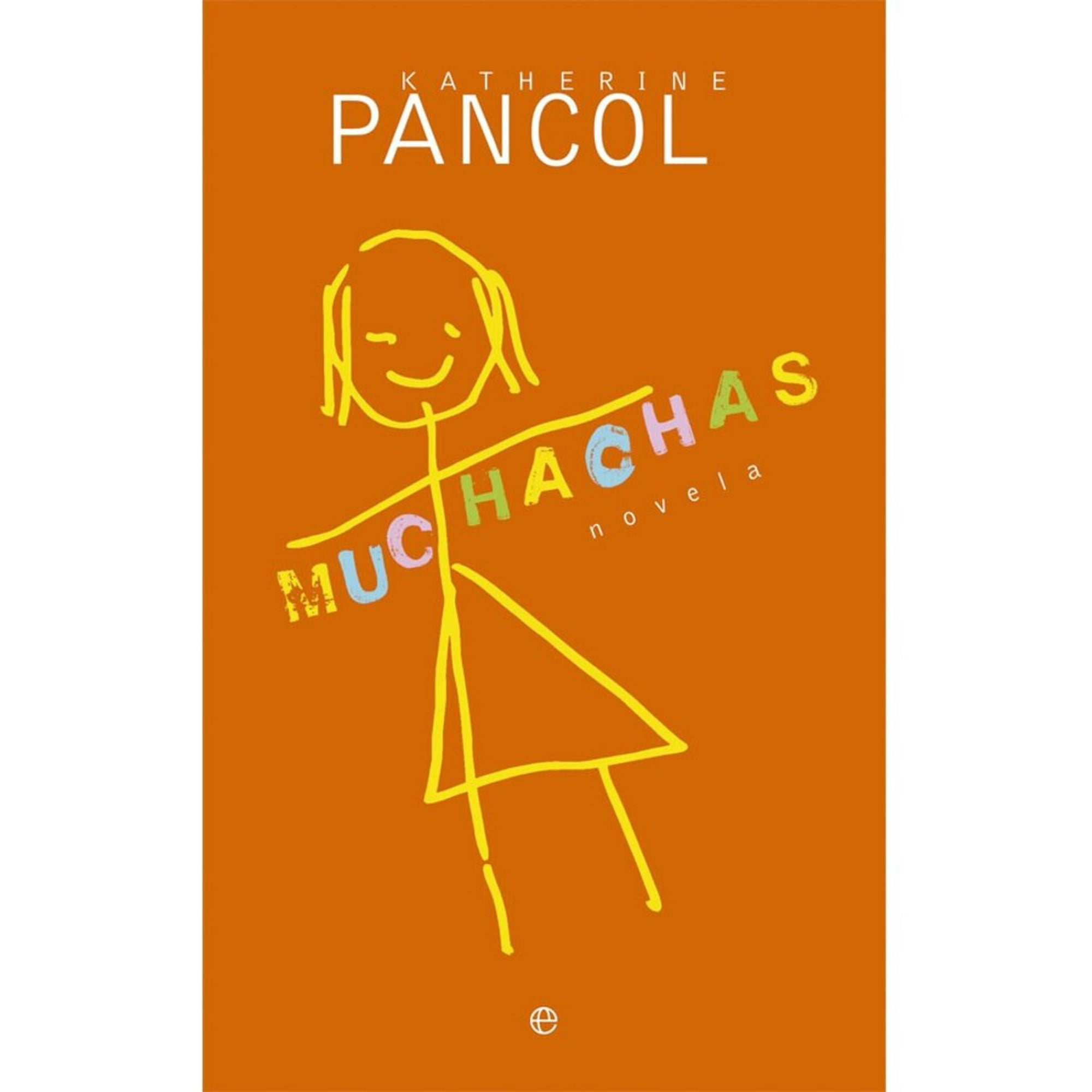 La Esfera - Muchachas - Katherine Pancol