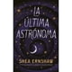 thumbnail image 1 of Libro La Última Astronoma, 1 of 2