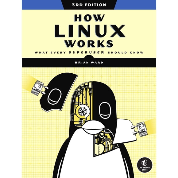 Libro No Starch Press: How Linux Works, 3ª Edición