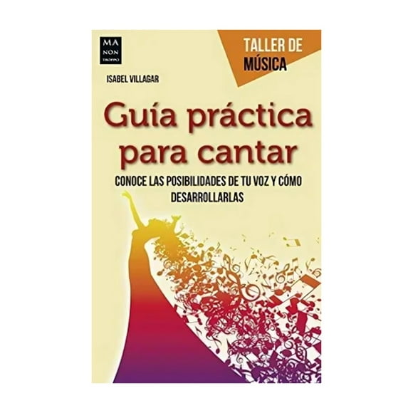 Libro Guía Práctica Para Cantar 847