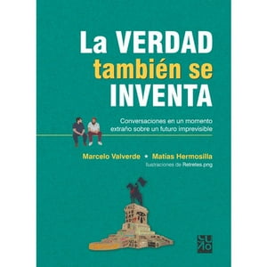 Cuño - La Verdad También Se Inventa - Marcelo Valverde, Matías Hermosilla N/A
