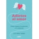 thumbnail image 1 of Adictos Al Amor, 1 of 3