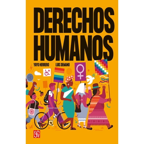 Fondo De Cultura Económica - Libro Derechos Humanos - Yayo Herrero