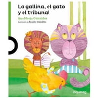 Santillana - Libro La Gallina, El Gato Y El Tribunal /977