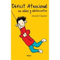 Penguin Random House - Libro Déficit Atencional En Niños Y Adolescentes
