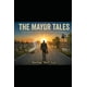 thumbnail image 1 of Libro The Mayor Tales: Historias reales sobre la vida, la familia y la política, 1 of 1