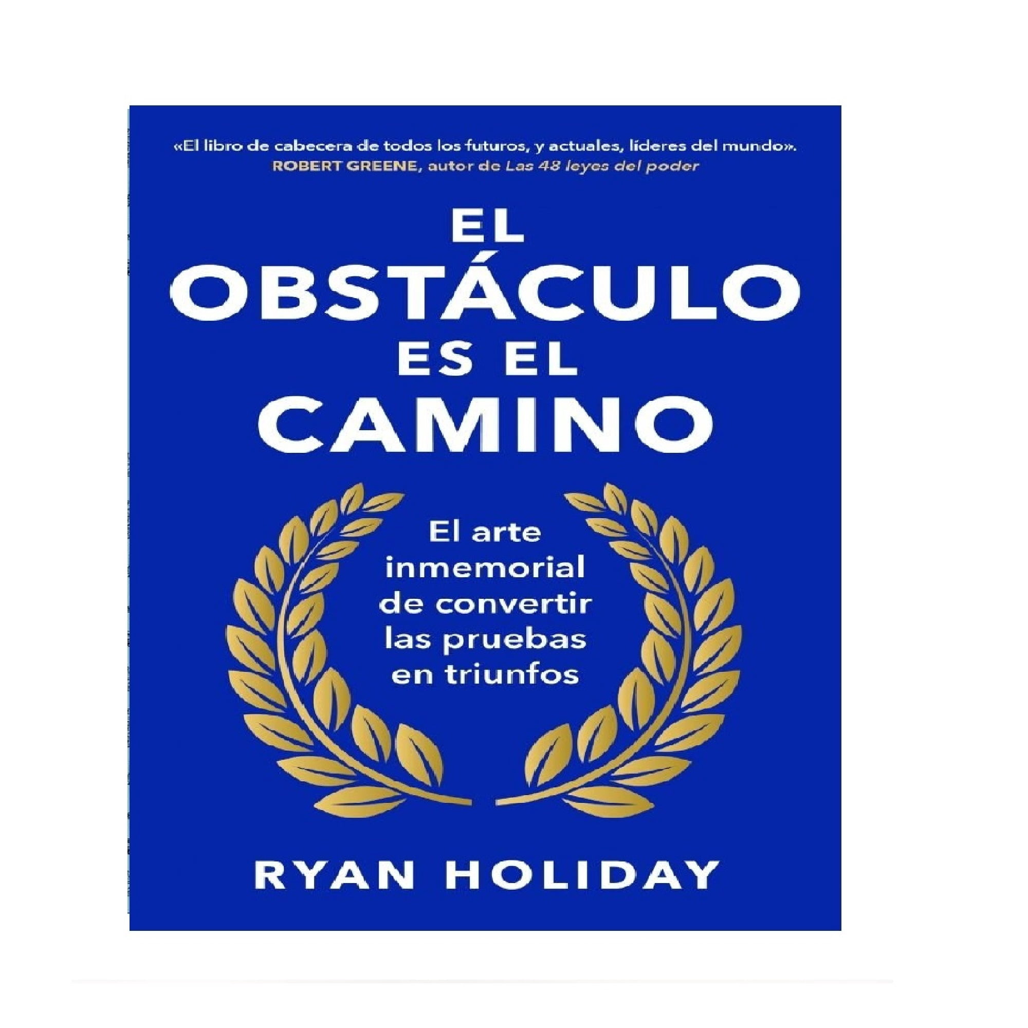 El Obstaculo Es El Camino | Lider