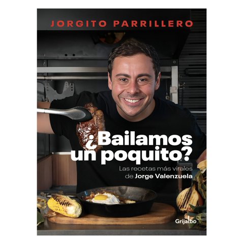 Gr. Ilustrados - Libro ¿Bailamos Un Poquito? - Jorge Valenzuela