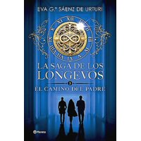 Planeta - Libro La Saga De Los Longevos 3. El Camino Del Padre