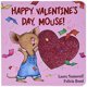 thumbnail image 1 of Libro de cartón Balzer + Bray ¡Feliz Día de San Valentín, Ratón!, 1 of 2