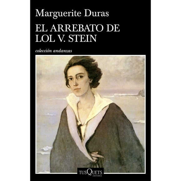 Libro El Arrebato De Lol V. Stein