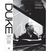 Kultrum - Libro Duke Ellington: La Música Es Mi Amante - Edward Kennedy (""Duke"") Ellington