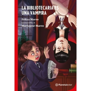 Planetalector Chile - Libro La Bibliotecaria Es Una Vampira