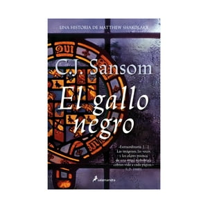 Salamandra - Libro El Gallo Negro / C. J. Sansom