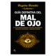 thumbnail image 1 of Libro Guía Definitiva Del Mal De Ojo, 1 of 2