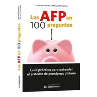 El Mercurio - Libro Las Afp En 100 Preguntas.