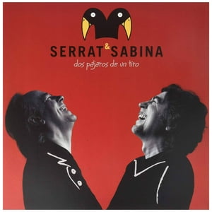 Hitway Music - Serrat & Sabina - Dos Pajaros De Un Tiro (2Lp) | Vinilo