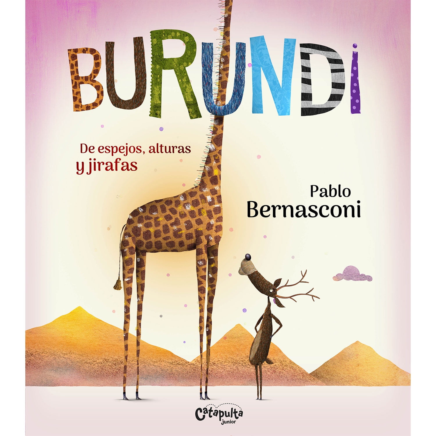 Catapulta Editores - Libro Burundi-de Espejos, Alturas Y Jirafas