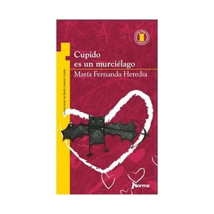Norma - Libro Cupido Es Un Murciélago