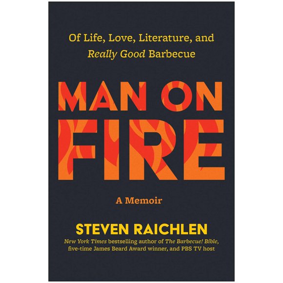 Libro BenBella Books – "Man on Fire: De la vida, el amor, la literatura y una barbacoa realmente buena"