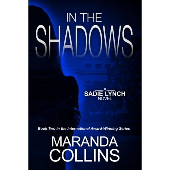 Libro en las sombras: una novela de suspenso y acción de Sadie Lynch