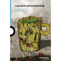 Santillana - Libro Los Extrañamientos 997